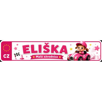 Bezvadary.cz | Dětská SPZ na přání se jménem pro malou závodnici 20x4,2 cm / PVC plast 3mm / bez přísavek dz2 – Hledejceny.cz