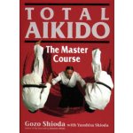 Total Aikido - G. Shioda – Sleviste.cz
