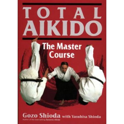 Total Aikido - G. Shioda