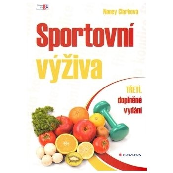 Sportovní výživa - Nancy Clark