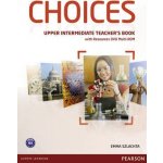 Choices Upper Intermediate Teacher´s Book with Multi-ROM – Zboží Mobilmania
