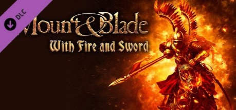 Mount and Blade Warband + Fire and Sword