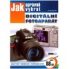 Jak správně vybrat digitální fotoaparát