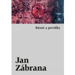 Básně a povídky - Zábrana Jan – Hledejceny.cz