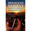 Kniha Biologické hodiny. Tajeství metabolismu, dlouhověkosti a zdraví - David Frej