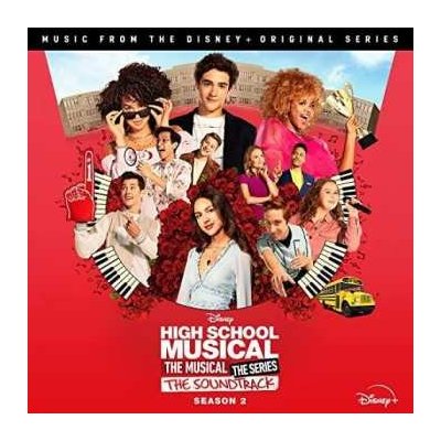 Cast Of High School Musical - The Musical - The Series - High School Musical, The Musical, The Series, The Soundtrack, Season 2 CD – Zboží Mobilmania