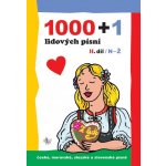 Noty 1000 + 1 lidových písní II. díl – Sleviste.cz