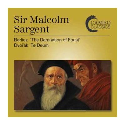 Sir Malcolm Sargent - The Damnation Of Faust - Te Deum CD