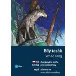 Bílý tesák / White Fang - Jack London, Dana Olšovská, Aleš Čuma ilustrátor – Hledejceny.cz