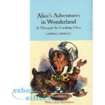 Alice's Adventures in Wonderland & Through the Looking-Glass – Hledejceny.cz