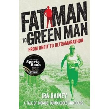 Fat Man to Green Man - I. Rainey
