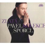 Šporcl Pavel - Zlatá kolekce CD – Hledejceny.cz