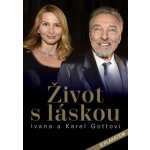 Život s láskou Ivana a Karel Gottovi - Petr Čermák – Zboží Mobilmania