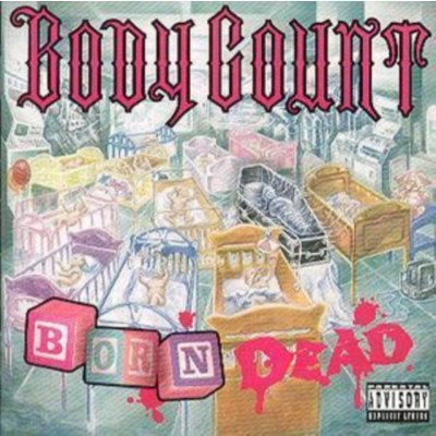 Body Count - Born Dead CD – Hledejceny.cz