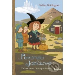 Petronela Jabĺčková 9: Ľadové čaro a divokí piadimužíci - Sabine Städing