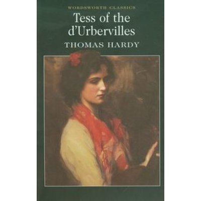 Tess of the D'Urbervilles - Thomas Hardy – Hledejceny.cz