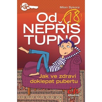 Od 18 nepřístupno - Milan Sýkora – Hledejceny.cz