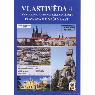 Vlastivěda 4 - Poznáváme naši vlast učebnice – Hledejceny.cz