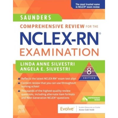 Saunders Comprehensive Review for the NCLEX-RN R Examination