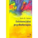Existenciální psychoterapie - Irvin D. Yalom