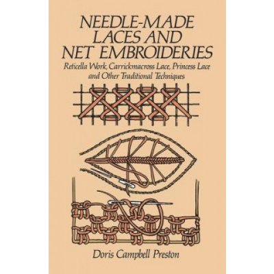 Needle-Made Laces and Net Embroideries Preston D.C. – Zboží Mobilmania