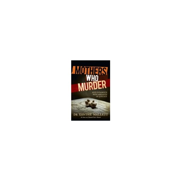 E-book elektronická kniha Mothers Who Murder - Mallett Xanthe