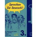 Sprechen Sie Deutsch 3 - kniha pro učitele - Dusilová,Kolocová,Pittnerová – Zbozi.Blesk.cz