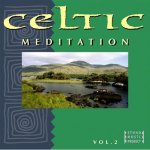 CELTIC MEDITATION VOL.2 Keltská meditace CD – Zboží Mobilmania