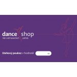 Dance-shop.cz s.r.o. Dárkový poukaz v hodnotě 1.000Kč POUKAZ,1.000 Kč – Zboží Mobilmania