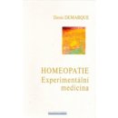 Homeopatie - Experimentální medicína - Denis Demarque