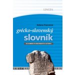 Grécko-slovenský slovník - Helena Panczová – Hledejceny.cz