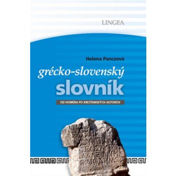 Grécko-slovenský slovník - Helena Panczová