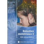 Bolestivá menstruace I -- Premenstruační syndrom, Klimakterium, Hormonální terapie, Bolesti v kříži Milena Kolářová – Hledejceny.cz