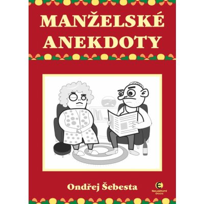 Manželské anekdoty - Ondřej Šebesta – Hledejceny.cz