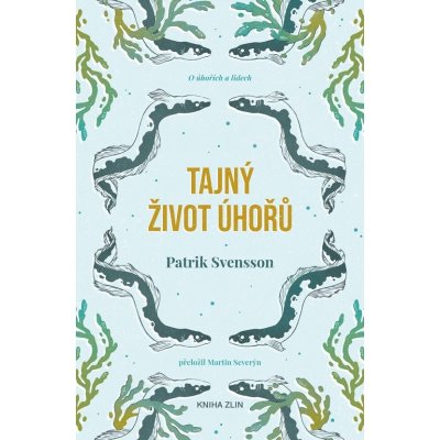 Tajný život úhořů – Zbozi.Blesk.cz