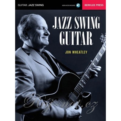 JAZZ SWING GUITAR by Jon Wheatley + Audio Online – Zboží Dáma