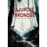 Tajuplné Krkonoše - Štemberka Otto – Sleviste.cz