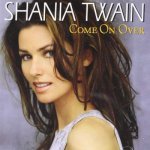 Twain Shania - Come On Over CD – Hledejceny.cz