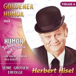 Herbert Hisel Goldener Humor Folge 6 CD – Sleviste.cz