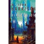 Viriconium - John Harrison – Hledejceny.cz