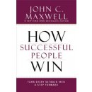 How Successful People Win: Turn Every Setback... - John Wooden, John C. Maxwell