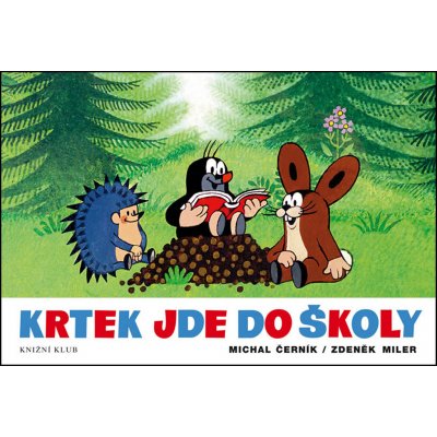 Krtek jde do školy - Zdeněk Miler