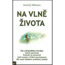 Na vlně života - Anatolij Někrasov