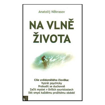 Na vlně života - Anatolij Někrasov