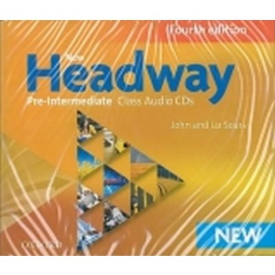 New Headway Fourth Edition Pre-intermediate Class Audio /3/ - Soars John and Liz – Hledejceny.cz