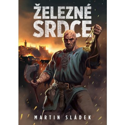 Železné srdce - Martin Sládek