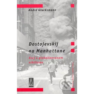 Dostojevskij na Manhattane – Hledejceny.cz