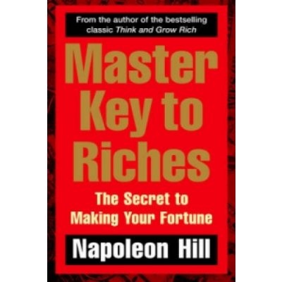 Master Key to Riches - N. Hill