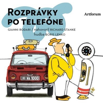 Rozprávky po telefóne - Gianni Rodari – Zboží Mobilmania