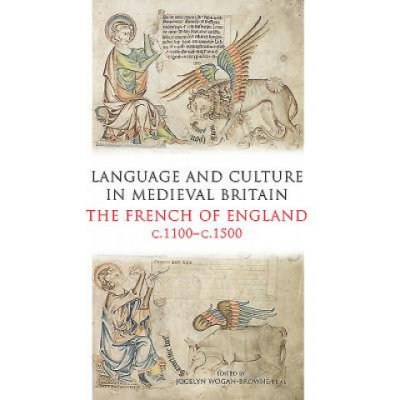Language and Culture in Medieval Britain – Hledejceny.cz